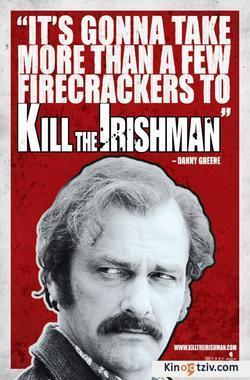 Kill the Irishman picture