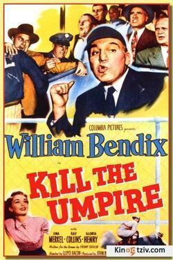 Kill the Umpire picture