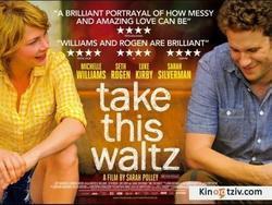 Take This Waltz picture