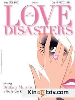 Love and Other Disasters picture