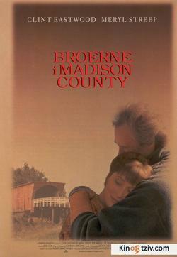 The Bridges of Madison County picture