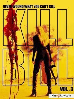 Kill Bill: Vol. 3 picture