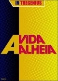 A Vida Alheia - wallpapers.