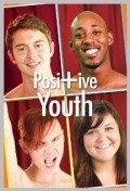 Positive Youth pictures.