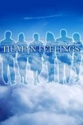Human Feelings pictures.