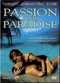 Passion and Paradise - wallpapers.