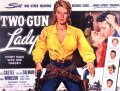 Two-Gun Lady pictures.