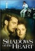Shadows of the Heart pictures.