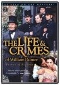 The Life and Crimes of William Palmer pictures.