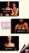Breasts: A Documentary pictures.