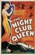 The Night Club Queen pictures.