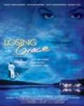 Losing Grace pictures.