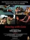 Dancing with Gaia pictures.