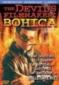 The Devil's Filmmaker: Bohica pictures.