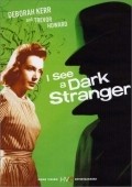 I See a Dark Stranger pictures.
