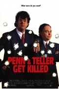 Penn & Teller Get Killed pictures.