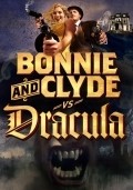 Bonnie & Clyde vs. Dracula pictures.