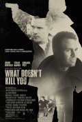 What Doesn't Kill You - wallpapers.