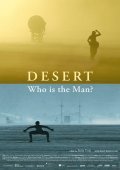 Desert: Who Is the Man? - wallpapers.