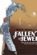 Waxie Moon in Fallen Jewel pictures.