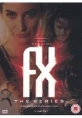 F/X: The Series pictures.