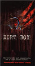 Dirt Boy pictures.