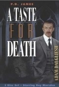 A Taste for Death  (mini-serial) pictures.