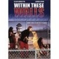 Within These Walls pictures.