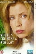 Where's the Money, Noreen? - wallpapers.