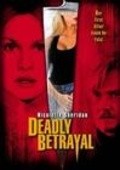 Deadly Betrayal pictures.