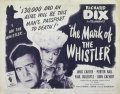 The Mark of the Whistler pictures.