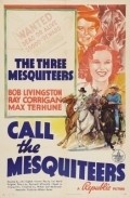 Call the Mesquiteers - wallpapers.