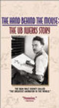 The Hand Behind the Mouse: The Ub Iwerks Story pictures.