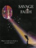 Savage Faith pictures.