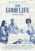 The Good Life - wallpapers.