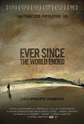 Ever Since the World Ended - wallpapers.