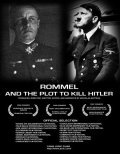 Rommel and the Plot Against Hitler - wallpapers.