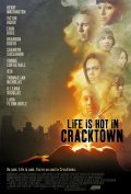 Life Is Hot in Cracktown - wallpapers.