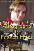 Autographs for French Fries pictures.