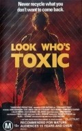 Look Who's Toxic - wallpapers.