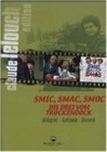 Smic Smac Smoc pictures.