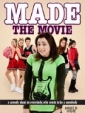 Made... The Movie - wallpapers.