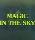 Magic in the Sky pictures.