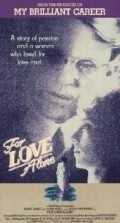 For Love Alone pictures.