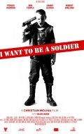 I Want to Be a Soldier pictures.