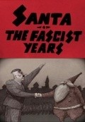 Santa, the Fascist Years - wallpapers.