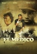 El Medico: The Cubaton Story pictures.