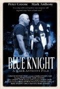 Blue Knight pictures.