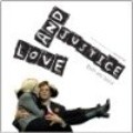 Love & Justice pictures.