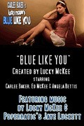 Blue Like You pictures.